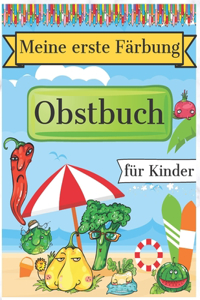 Meine erste Färbung Obstbuch für Kinder