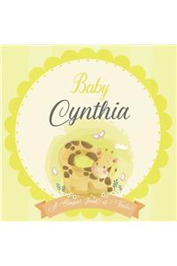 Baby Cynthia A Simple Book of Firsts