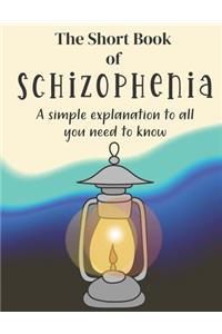 Short Book of Schizophrenia