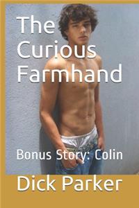 Curious Farmhand