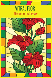 VITRAL FLOR Libro de colorear