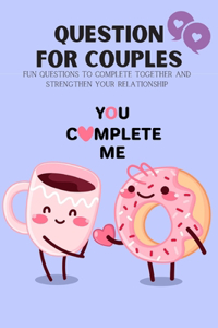 Questions for Couples