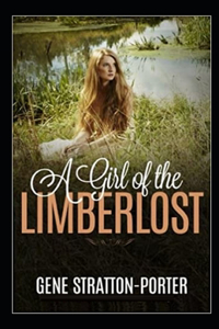 A Girl of the Limberlost Illustrated