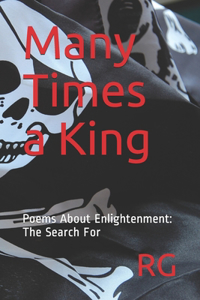 Many Times a King