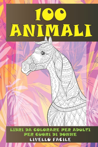 Libri da colorare per adulti per cuori di donne - Livello facile - 100 Animali