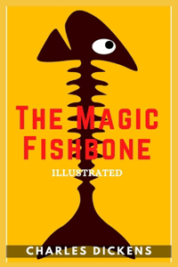 The Magic Fishbone