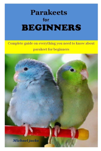 Parakeets for Beginners