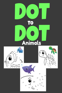 Dot To Dot Animals