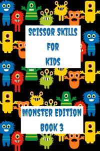 Scissor Skills for Kids - Monster Edition Book 3