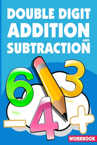 Double Digit Addition And Subtraction Workbook