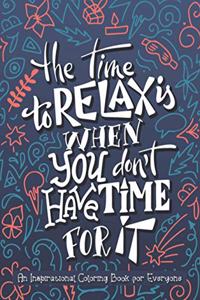 Inspirational Coloring Book For Everyone