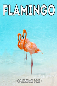 Flamingo Calendar 2021