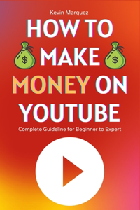 How to Make Money on YouTube