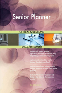 Senior Planner Critical Questions Skills Assessment
