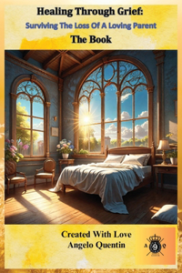 Healing Through Grief