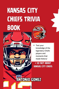 Kansas City Chiefs Trivia Book