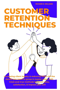 Customer Retention Techniques