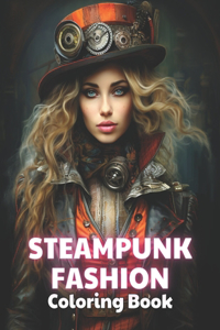 Steampunk Fashion Coloring Book