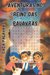 Aventuras no Reino das Palavras
