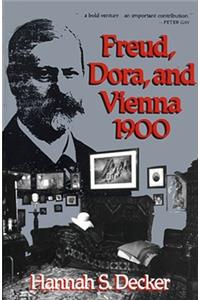 Freud, Dora, and Vienna 1900