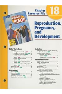 Holt Lifetime Health Chapter 18 Resource File: Reproduction, Pregnancy, and Development