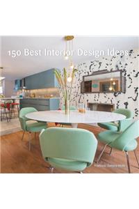 150 Best Interior Design Ideas