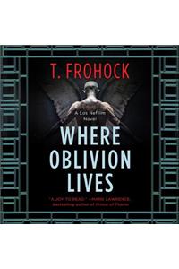 Where Oblivion Lives