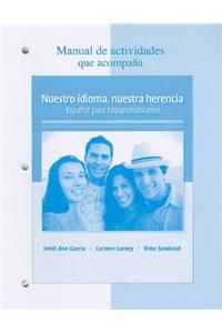 Manual de Actividades Que Acompana Nuestro Idioma, Nuestra Herencia