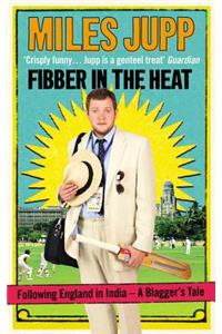 Fibber in the Heat