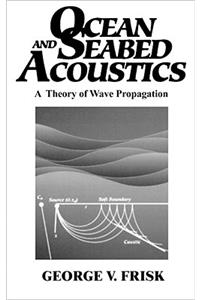 Ocean and Seabed Acoustics