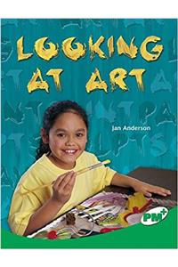 Looking at Art PM Plus Non Fiction Level 25 Technology and the Arts Emerald