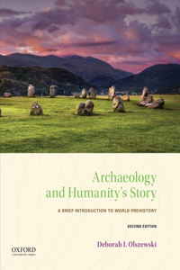 Archaeology and Humanity's Story