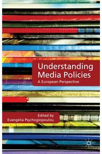 Understanding Media Policies