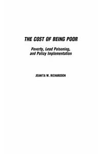The Cost of Being Poor