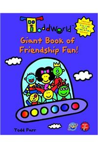 ToddWorld: Giant Book of Friendship Fun!