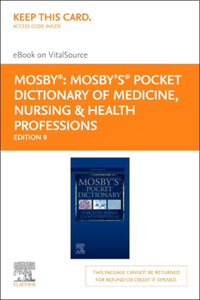 Mosby's Pocket Dictionary of Medicine, Nursing & Health Professions - Elsevier eBook on Vitalsource (Retail Access Card)