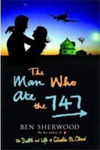 Man Who Ate the 747
