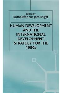 Human Development and the International Development Strategy for the 1990s