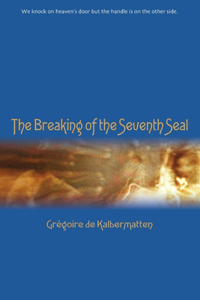 Breaking of the Seventh Seal