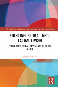 Fighting Global Neo-Extractivism