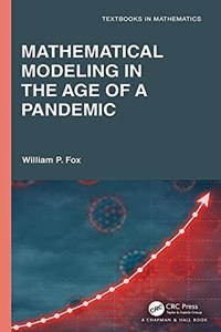 Mathematical Modeling in the Age of the Pandemic