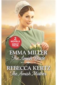 The Amish Bride and the Amish Mother: An Anthology