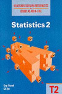 Heinemann Modular Mathematics for London AS and A Level. Statistics 2 (T2)