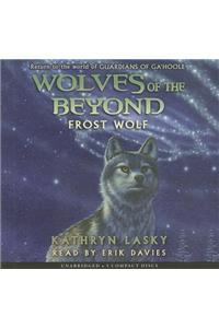 Wolves of the Beyond #4: Frost Wolf - Audio Library Edition