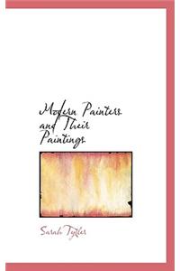 Modern Painters and Their Paintings