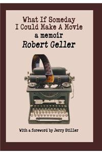 What If Someday I Could Make A Movie