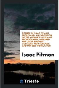 Course in Isaac Pitman Shorthand