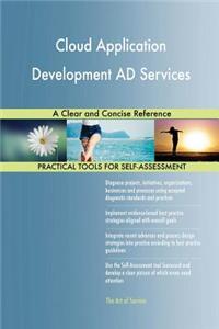 Cloud Application Development AD Services A Clear and Concise Reference