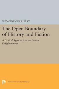 The Open Boundary of History and Fiction