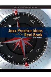 Jazz Practice Ideas with Your Real Book